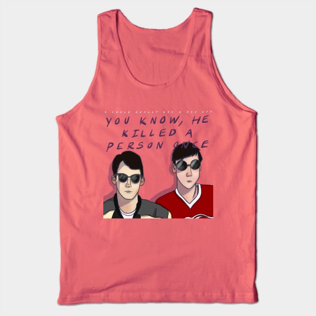 Ferris Bueller - I could really use a day off Tank Top by Brittleberries